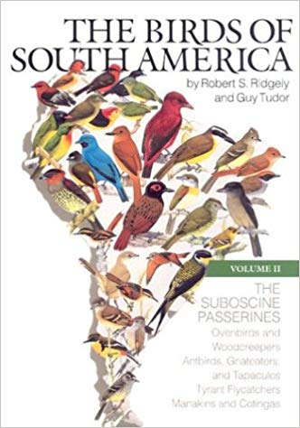 The Birds of South America, Vol. II, The Suboscine Passerines
