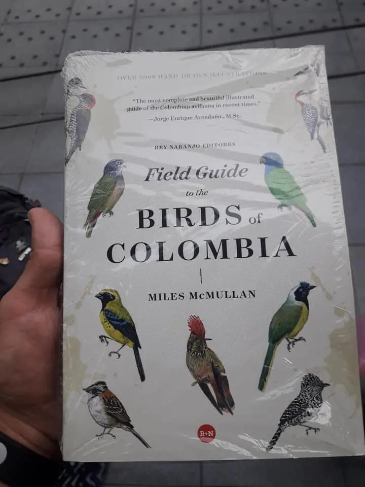 Field Guide to the Birds of Colombia by Miles Mc Mullan (2nd edition, 2018, ISBN: 978-958896962)